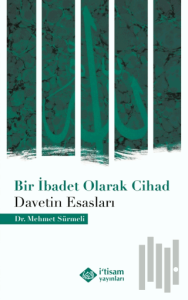 Bir İbadet Olarak Cihad