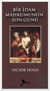 Bir İdam Mahkumunun Son Günü