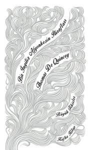 Bir İngiliz Afyonkeşin İtirafları