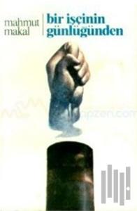 Bir İşçinin Günlüğünden