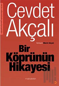 Bir Köprünün Hikayesi