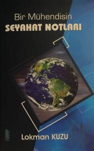 Bir Mühendisin Seyahat Notları