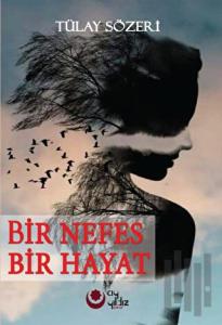 Bir Nefes Bir Hayat