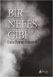 Bir Nefes Gibi