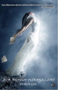 Bir Ruhun Hikayeleri