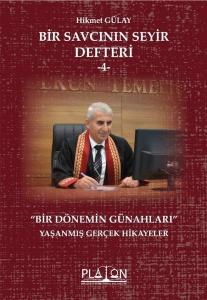 Bir Savcının Seyir Defteri - 4