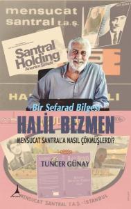 Bir Sefarad Bilgesi: Halil Bezmen