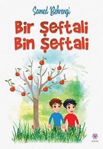 Bir Şeftali Bin Şeftali