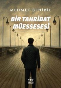 Bir Tahribat Müessesesi