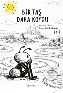 Bir Taş Daha Koydu