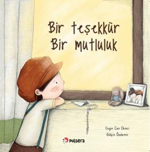 Bir Teşekkür Bir Mutluluk