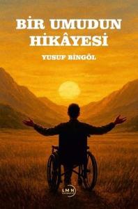 Bir Umudun Hikayesi