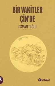 Bir Vakitler Çin'de