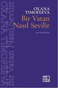 Bir Vatan Nasıl Sevilir