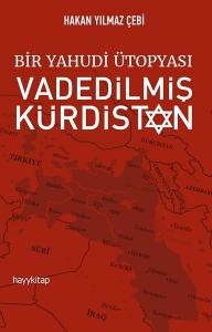 Bir Yahudi Ütopyası-Vadedilmiş Kürdistan