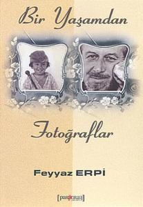 Bir Yaşamdan Fotoğraflar