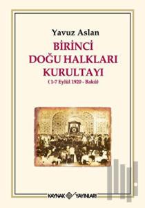 Birinci Doğu Halkları Kurultayı