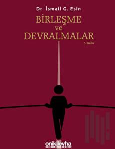 Birleşme ve Devralmalar (Ciltli)