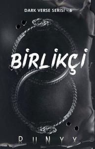 Birlikçi - Dark Verse Serisi 6