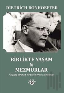 Birlikte Yaşam - Mezmurlar