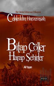 Bitap Çöller Harap Şehirler