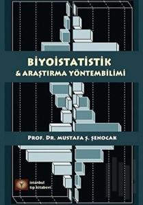 Biyoistatistik ve Araştırma Yöntembilimi