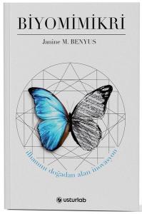 Biyomimikri - İlhamını Doğadan Alan İnovasyon