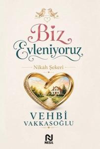 Biz Evleniyoruz - Nikah Şekeri