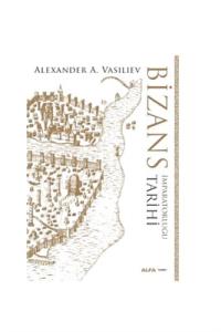 Bizans İmparatorluğu Tarihi (Ciltli)