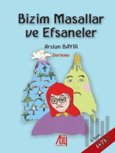 Bizim Masallar ve Efsaneler