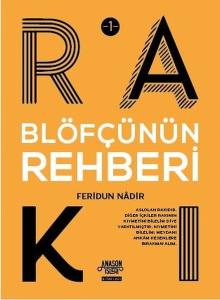 Blöfçünün Rakı Rehberi