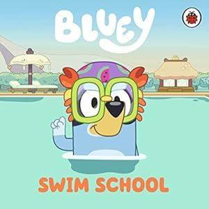 Bluey: Swim School (Ciltli)