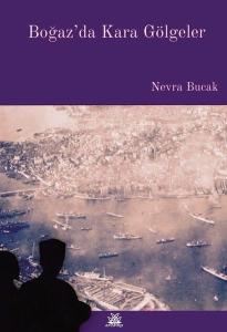 Boğaz'da Kara Gölgeler