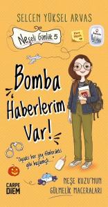 Bomba Haberlerim Var! Neşeli Günlük 5