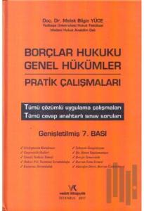 Borçlar Hukuku Genel Hükümler Pratik Çalışmaları (Ciltli)