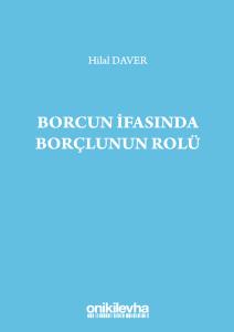 Borcun İfasında Borçlunun Rolü