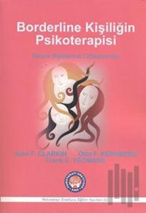Borderline Kişiliğin Psikoterapisi
