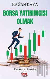 Borsa Yatırımcısı Olmak