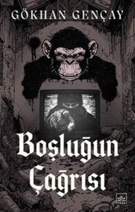 Boşluğun Çağrısı