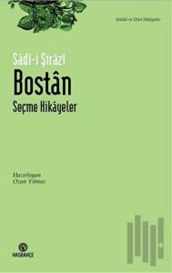 Bostan - Seçme Hikayeler