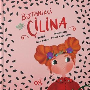 Botanikçi Çilina (Ciltli)