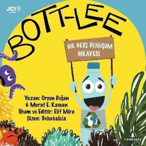 Bott-Lee: Bir Geri Dönüşüm Hikayesi