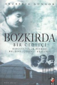 Bozkırda Bir Ceditçi
