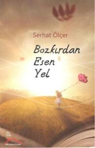 Bozkırdan Esen Yel