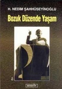 Bozuk Düzende Yaşam