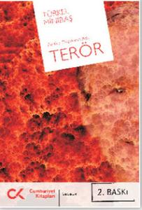 Bu Kez Düşmanın Adı :Terör