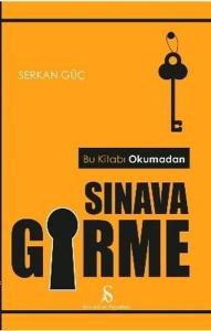 Bu Kitabı Okumadan Sınava Girme