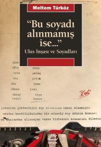 Bu Soyadı Alınmamış İse Ulus İnşası ve Soyadları