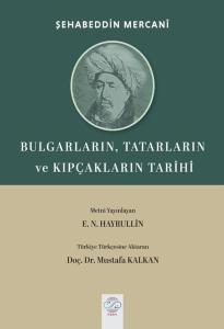 Bulgarların Tatarların ve Kıpçakların Tarihi