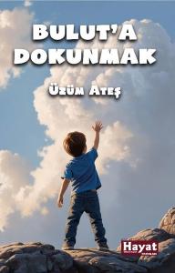 Bulut'a Dokunmak